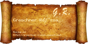 Greschner Rózsa névjegykártya